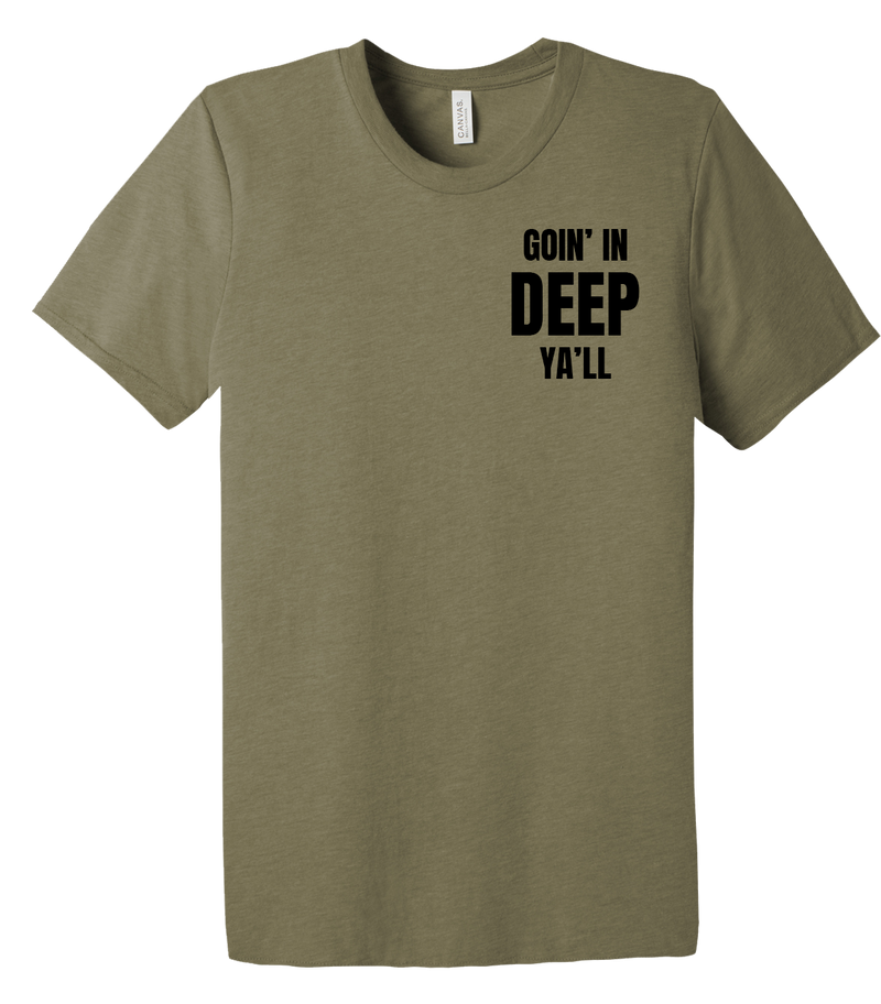 Charlie Company 1163D TF SPT BN Goin' In DEEP Ya'll Unisex Triblend Short Sleeve Tee